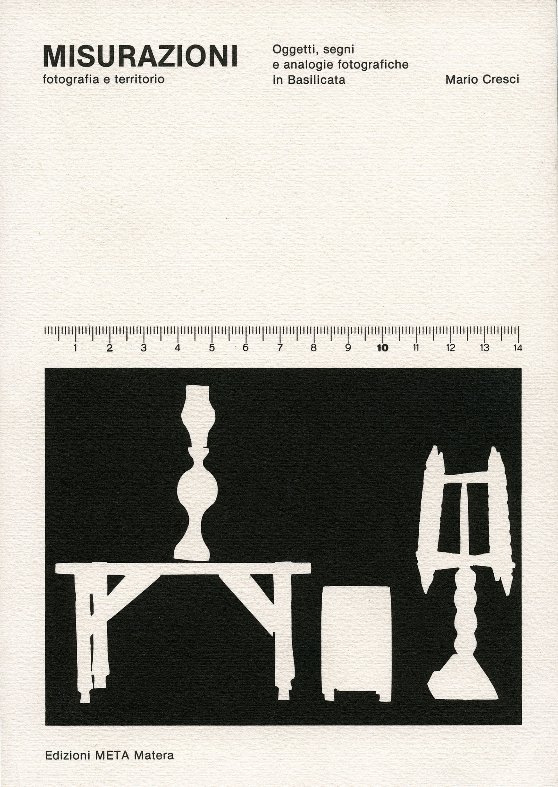 Mario Cresci: Misurazioni, book cover. 1979.
 Source: Mario Cresci.